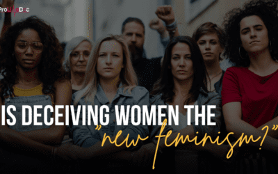 Is Deceiving Women the “New Feminism”?